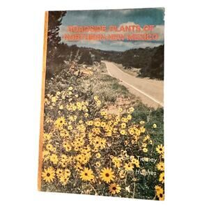 Roadside Plants of Northern New Mexico Gail D. Tierney Phyllis Hughes 1983